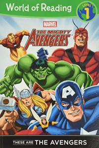 World Of Reading: Avengers, These Are The Avengers (Level 1)