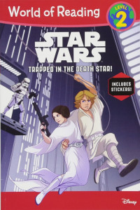 World Of Reading Star Wars Trapped In The Death Star! (Level 2)