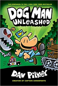 Dog Man #2: Dogman Unleashed (Sc)