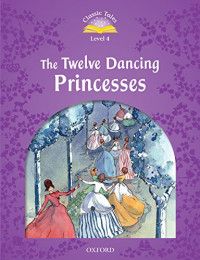 Classic Tales Lv4 - The Twelve Dancing Princess(SE)