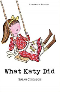 Wordsworth Children : What Katy Did