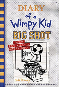 Diary Of a wimpy Kid Big Shot