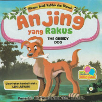 Anjing Yang Rakus-Hikayat Fabel Kalilah dan Dimnah