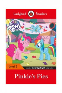 Ladybird Readers-My Little Pony Pinkies's Pies L2