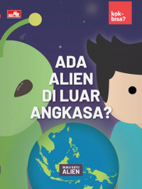 Ada Alien Di Luar Angkasa