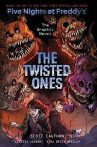 Five Nights at Freddy's Graphic Novel #2 : The Twisted Ones