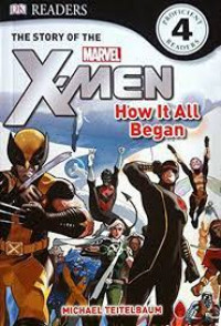 The Story of The X-Men