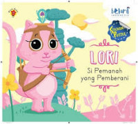 Lori Si Pemanah Yang Pemberani
