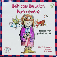 Baik atau Burukkah Perbuatanku