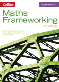 Maths Frameworking 3rd Edition Pupil Book 1.2