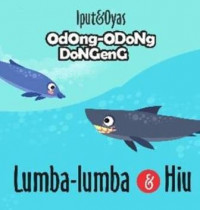 Odong-Odong Dongeng (Lumba-Lumba & Hiu)
