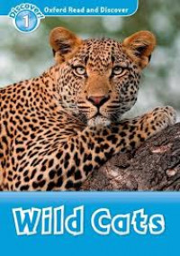 Oxford Read&Discover 1 - Wild Cats