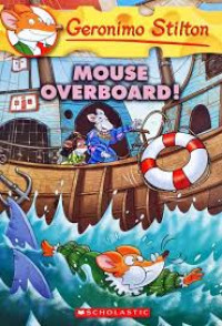 Mouse Overboard!