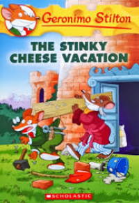 The Stinky Cheese Vacation