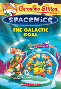 Spacemice The Galactic Goal