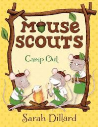 Mouse Scouts - Camp Out