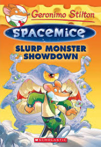 Spacemice Slurp Monster Showdown