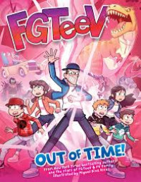 FGTeeV - Out of Time!