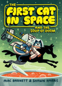 First Cat in Space and Soup of Doom pb