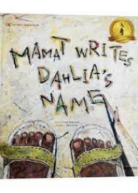 Mamat writes Dahlia's name