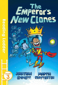 Level 3 : The Emperor's New Clones