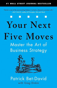 Your Next Five Moves