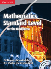 Mathematics Standard Level For the IB Diploma